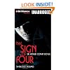 The Sign of Four (A Classic Sherlock Holmes Mystery)