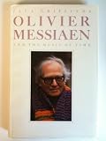 Olivier Messiaen and the Music of Time