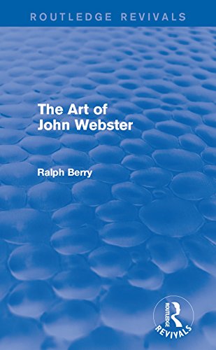 The Art of John Webster (Routledge Revivals)