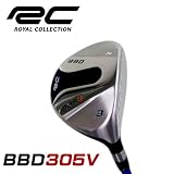 ロイヤルコレクション BBD 305V フェアウェイウッド TourAD RF-5/RF-6/RF-7 TourAD RF-7(グラファイトデザイン社製 RC/FW専用) 3W S フェアウェイウッド ロイヤルコレクション