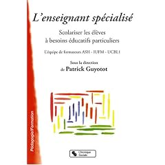 L'Enseignant sp�cialis�