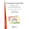 L'Enseignant sp�cialis�