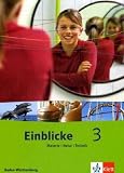 Einblicke Materie-Natur-Technik - Ausgabe f&uuml;r Baden-W&uuml;rttemberg: Einblicke Materie - Natur - Technik 9 - Band 3 - Sch&uuml;lerbuch - Baden-W&uuml;rttemberg: BD 3 - Helmut Beck, Ulrike Herzer, Dietmar Kalusche