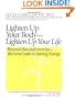 Lighten Up Your Body, Lighten Up Your Life