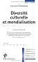 Diversit� culturelle et mondialisation