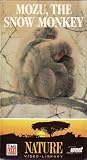 Nature Series:  Mozu the Snow Monkey [VHS]