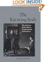 The Knowing Body: The Artist as Storyteller in Contemporary Performance