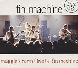 Tin Machine, Maggie`s Farm