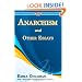 Anarchism and Other Essays