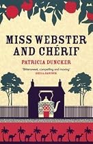 Miss Webster and Cherif