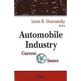 Automobile Industry: CAFE Standards, Tax Preferences and Insurance Costs: Current Issues'