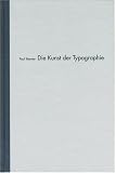 Die Kunst der Typographie - Paul Renner