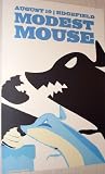 Modest Mouse Poster - Concert Bluemouse No One's First, and You're Next