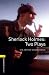 Books : Oxford Bookworms Playscripts: Sherlock Holmes - Two Plays: Level 1: 400-Word Vocabulary (Oxford Bookworms Library: Playscripts)