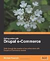 Selling Online with Drupal e-Commerce