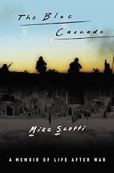 The Blue Cascade: A Memoir of Life after War