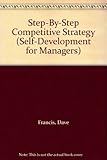 Step-by-step competitive strategy