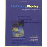 RethinkingPhonics:MakingtheBestTeachingDecisions