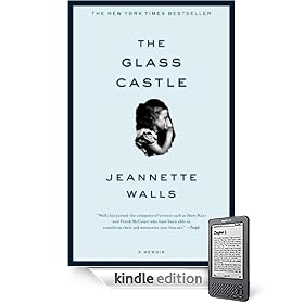 The Glass Castle: A Memoir