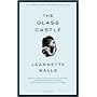 The Glass Castle: A Memoir