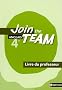 Anglais 4e Join the Team : Livre du professeur