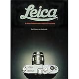 The Leica : a history illustrating every model and accessory