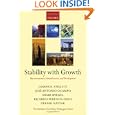 Stability with Growth: Macroeconomics, Liberalization and Development (Initiative for Policy Dialogue Series C) by Joseph E. Stiglitz, Jose Antonio Ocampo, Shari Spiegel, and Ricardo Ffrench-Davis