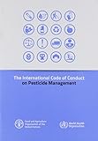 The international code of conduct on pesticide management