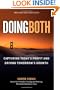 Doing Both: Capturing Today's Profit and Driving Tomorrow's Growth