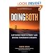 Doing Both: Capturing Today's Profit and Driving Tomorrow's Growth