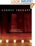 Candle Therapy: The Magical Guide to Life Enhancement