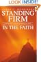 Standing Firm in the Faith: Finding God's Strength in Challenging Times