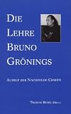 Produkt-Bild: Die Lehre Bruno Gr&ouml;nings
