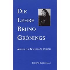 Die Lehre Bruno Gr�nings