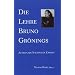 Die Lehre Bruno Gr�nings