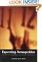 Expecting Armageddon: Essential Readings in Failed Prophecy