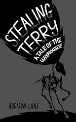 Stealing Terry (A Tale of the Fairypocalypse)
