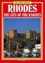 Rhodes/City of the Knights