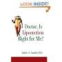 Doctor, Is Liposuction Right for Me?