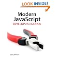 Modern JavaScript: Develop and Design