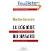 March�s financiers : la logique du hasard Rapprocher les march�s et l'�conomie pour ne plus subir l'impr�visible.