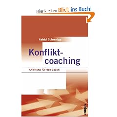 Konfliktcoaching: Anleitung f�r den Coach