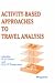 Price Comparison : Activity-Based Approaches to Travel Analysis