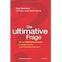 Die ultimative Frage. Mit dem Net Promoter Score z&hellip von Fred Reichheld