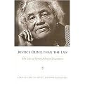 Justice Older Than the Law (The Life of Dovey Johnson Roundtree) (Margaret Walker Alexander Series in African American Studies) (Hardcover)