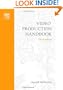 Video Production Handbook, Third Edition