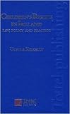 Children's rights in Ireland : law, policy and practice