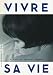 Criterion Collection: Vivre Sa Vie (Full) (Edicion Especial) [DVD]