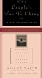The Couples Tao Te Ching: Ancient Advice for Modern Lovers