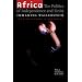 Africa: The Politics of Independence and Unity